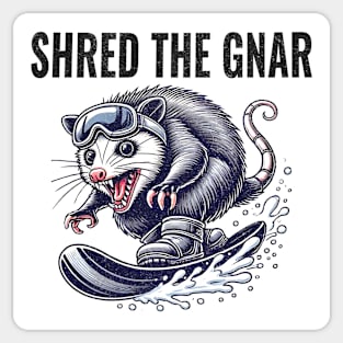 Shred the Gnar, feral snowboarding possum Sticker
